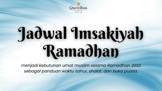 Jadwal Imsakiyah 2022 Terbaru Bulan Ramadhan